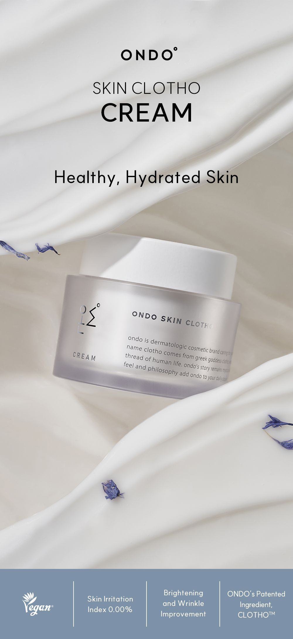 ONDO SKIN CLOTHO CREAM